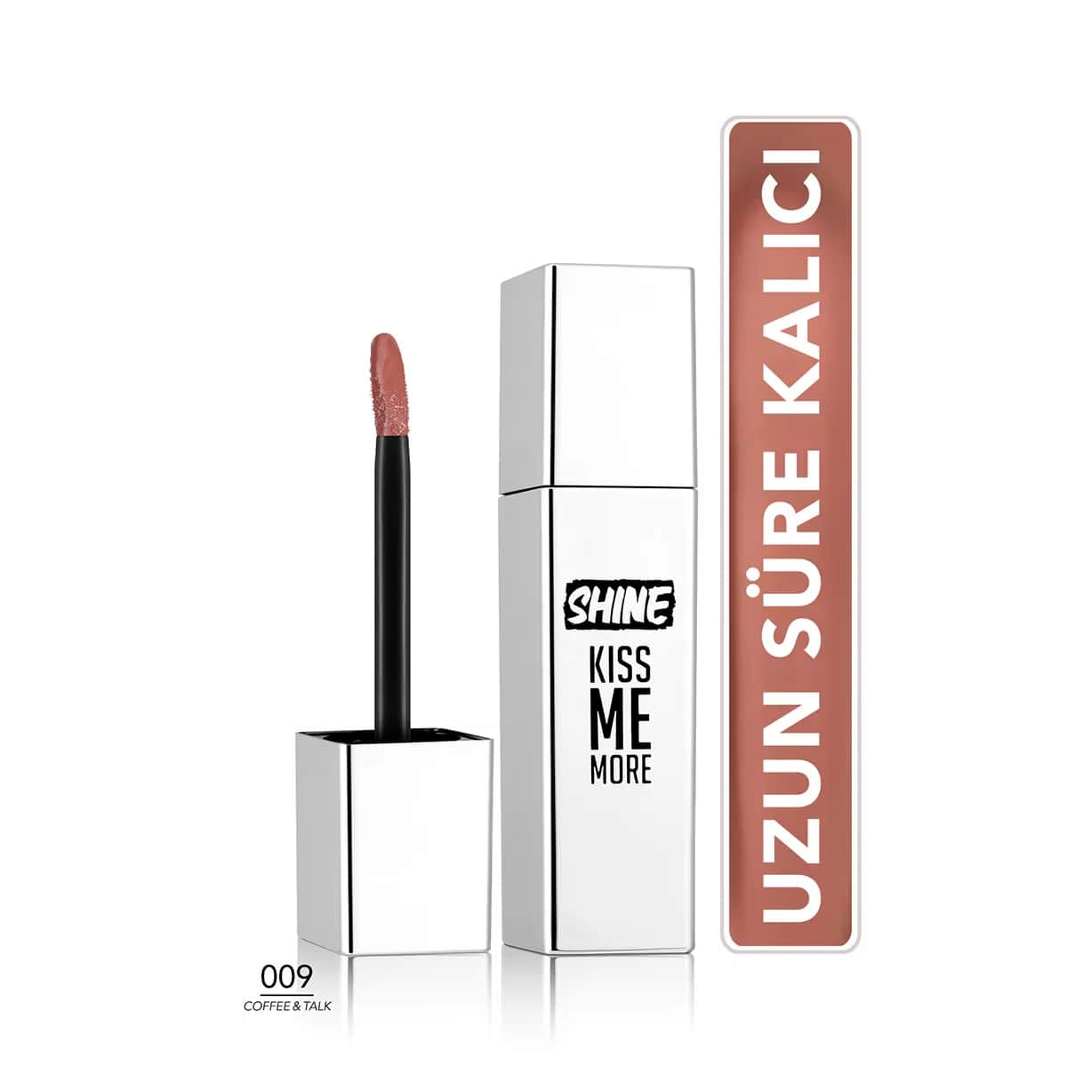 Flormar Shine Kiss Me More Flüssiger Lippenstift - 009 Coffee &amp; Talk