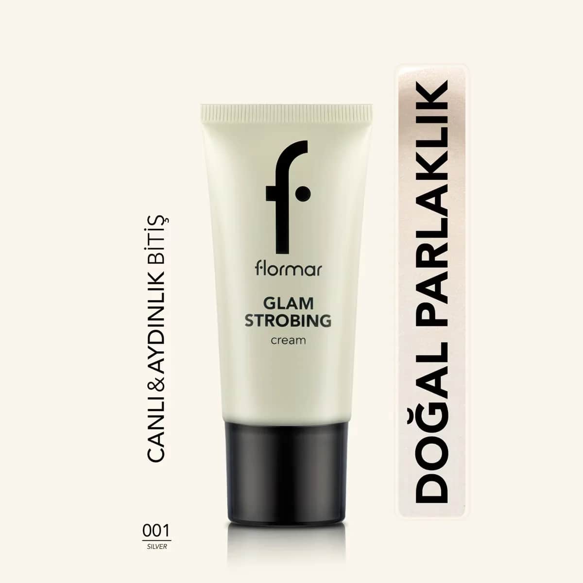 Flormar Glam Strobing Illuminating Make-up Base No: 001