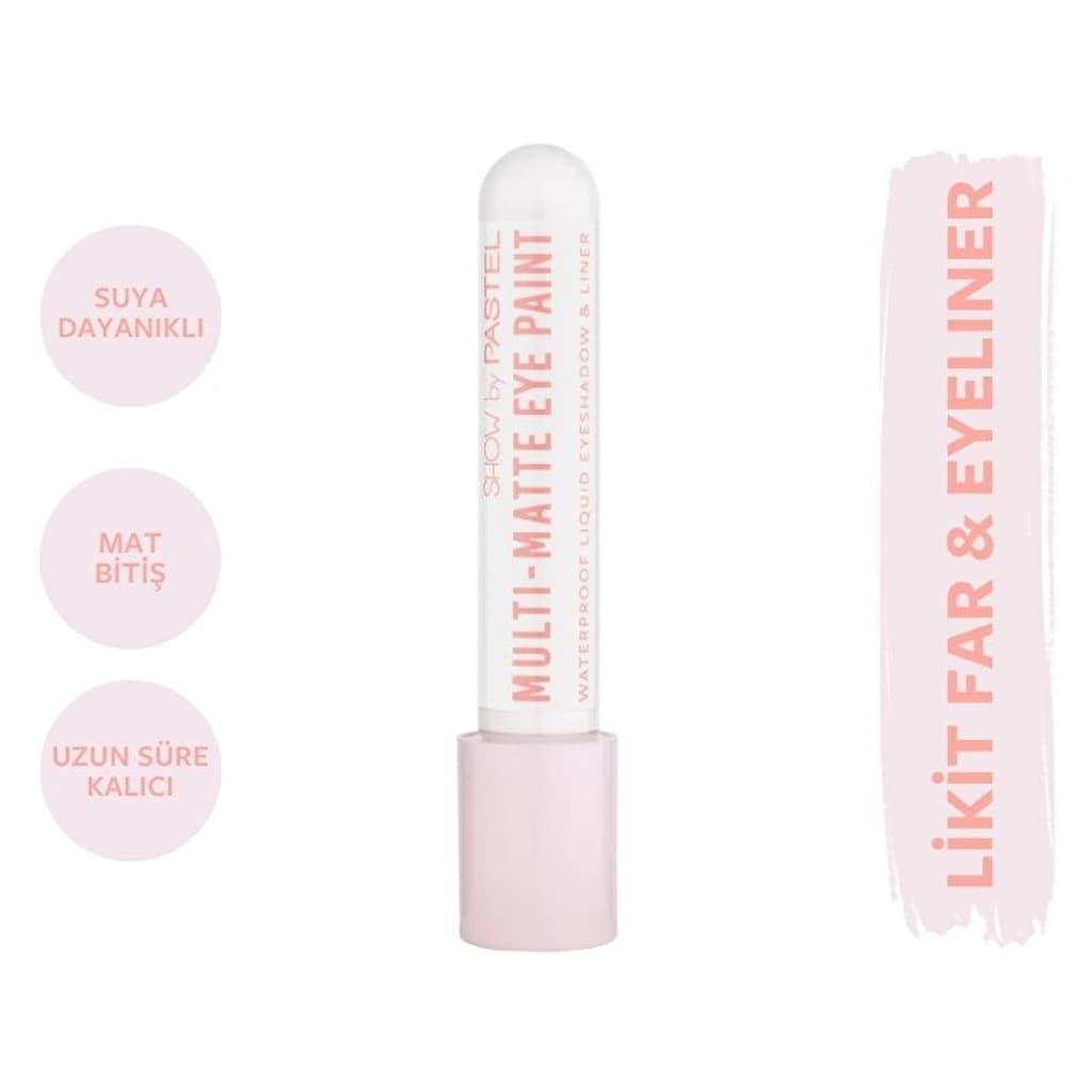 Pastel Show By Multi Matte Eye Paint - Matte Liquid Eyeshadow and Eyeliner No: 80